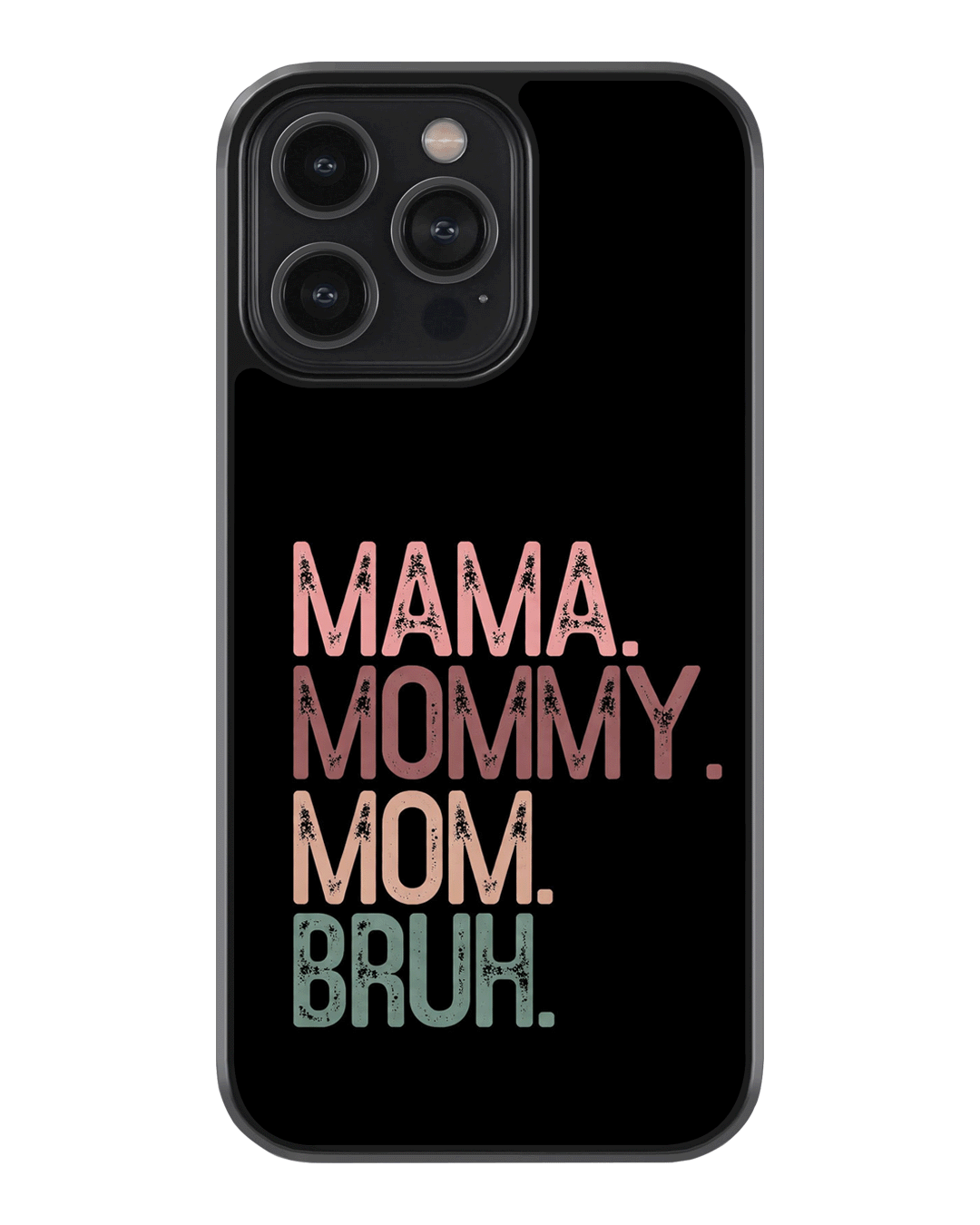 Mama to Bruh – Funny Mom Evolution Glass Case