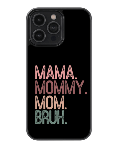 Mama to Bruh – Funny Mom Evolution Glass Case