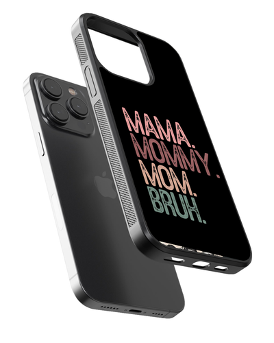 Mama to Bruh – Funny Mom Evolution Glass Case
